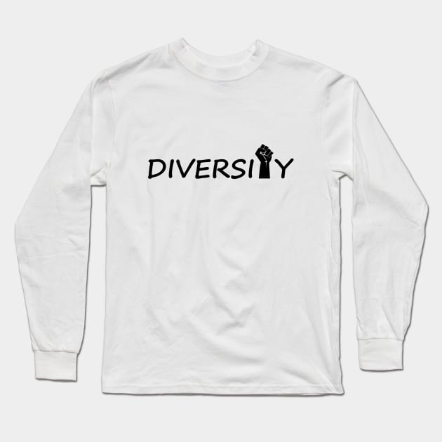 Diversity being creative typography design Long Sleeve T-Shirt by DinaShalash